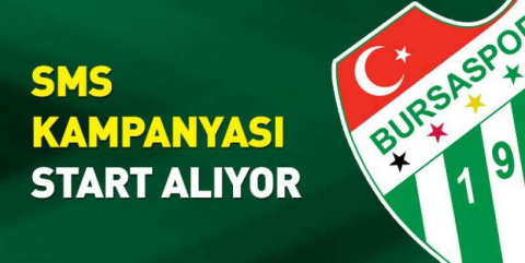 SMS kampanyası başlıyor!